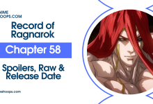 Record of Ragnarok Chapter 58 Spoilers, Raw Scans, Leaks & Release Date